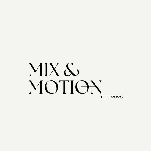 mix and motion